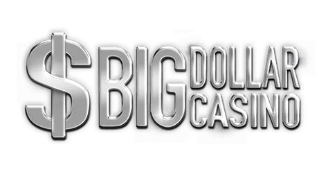 big dollar casino review,Big Dollar Casino (2024) 